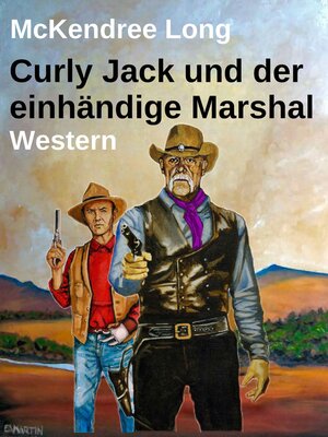 cover image of Curly Jack und der einhändige Marshal